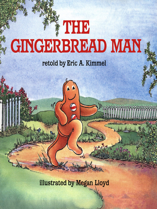 Title details for The Gingerbread Man by Eric A. Kimmel - Available